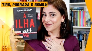 A ILHA  Adrian McKinty  Ju Oliveira [upl. by Harleigh606]