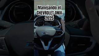 Manejando el Chevrolet Onix 2025 [upl. by Mecke]