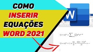 Como inserir EQUAÇÕES no WORD 2021 [upl. by Derwood999]