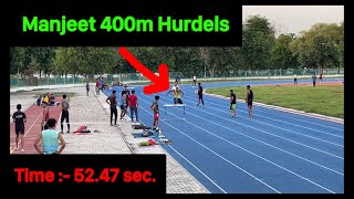 Manjeet 400m Hurdle 5247 second [upl. by Ykcim]