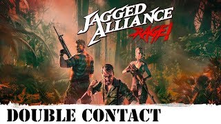 FR Jagged Alliance  Rage  Double Contact [upl. by Janey]