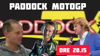 Paddock Moto Gp [upl. by Gaughan683]