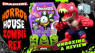 Zuru ® Smashers  Horror House  Roter XXL Zombie Rex  TRex  Unboxing amp Review  WOW [upl. by Odlanor797]