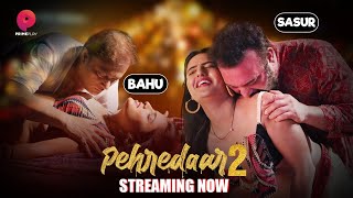 Pehredaar Season 2  Streaming Now Exclusively Only On PrimePlay [upl. by Aneeuqal693]