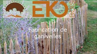 Fabrication de ganivelles EKOBOIS [upl. by Annekam]