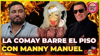 La Comay barre el piso y desmiente a Manny Manuel [upl. by Alleyn]