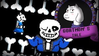 SANS WANTS TO BATTLE TORIEL  Goatmoms Tale Snowdin Part 2 [upl. by Sauls]