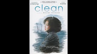 CLEAN2004 Movie drama by Olivier Assayas wMaggie Cheung ampNickNolte David Roback of Mazzy Star [upl. by Sitruk425]