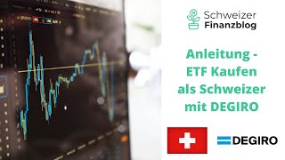 ETF kaufen Schweiz für Einsteiger 2021 DEGIROTutorial 📈 [upl. by Kablesh]