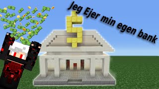 ÅBNER MIN EGEN BANK I MINECRAFT 💰🏦 [upl. by Hibben]