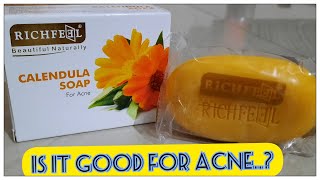 Acne Soap  Richfeel Calendula Soap For Acne Review  जानिए पूरा सच  Full Detail  Shruti Mishra [upl. by Stoddart]