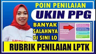 🔴 Rubrik Penilaian LPTK pada UKIN PPG 2024 Ada 4 Kesalahan yang Banyak DIlakukan Mahasiswa PPG [upl. by Akirdnuhs293]