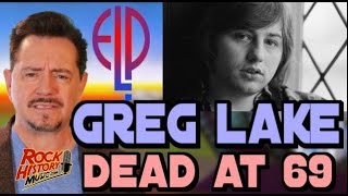 Greg Lake Legendary Pioneering Prog Rocker Dead at 69 Full Report [upl. by Joung]