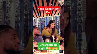 Unforgettable Night   Hong Kong Night Out [upl. by Bullock]