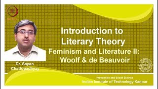 noc18hs31 Lecture 30Feminism and Literature IIWoolf amp de Beauvoir [upl. by Ailed242]