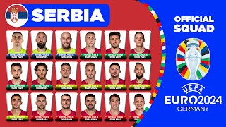 SERBIA OFFICIAL SQUAD EURO 2024  SERBIA 26 MAN SQUAD DEPTH FOR UEFA EURO 2024 [upl. by Kravits685]