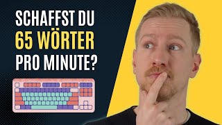 SCHNELLER SCHREIBEN LERNEN AUF DER TASTATUR  So schaffst du über 90 Wörter pro Minute zu tippen [upl. by Yerrot]