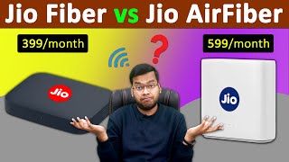 Jio AirFiber vs Jio Fiber in Depth Comparison [upl. by Najtsirk917]