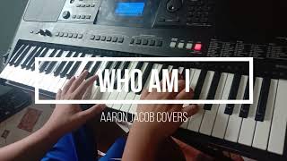 Who am I  Casting Crowns Piano Cover [upl. by Kary]