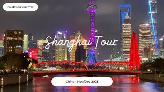 How to spend 7 days in Shanghai  Shanghai Travel Itinerary [upl. by Enilrae]