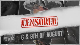 CENSORED Unleashing The Atom The Bombing of Hiroshima and Nagasaki  War Against Humanity 139 [upl. by Anawak999]