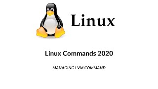 lvm Command  lvm managing Linux Command  Full Details managing lvm Command  Linux Commands 2020 [upl. by Ahsasal417]