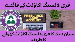 Meezan Freelancer Account Opening Guidelines  Islamic Bank Freelancer Account  Benefit of Account [upl. by Kirit]