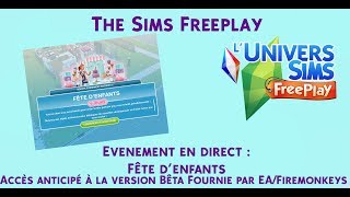 The Sims Freeplay  Evénement Fête denfants  Accès Anticipé [upl. by Burrton48]