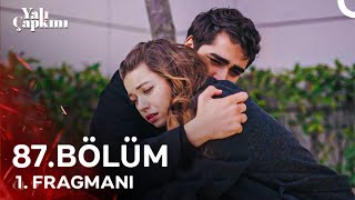 Yalı Çapkını 87 Bölüm 1 Fragmanı [upl. by Aidroc]