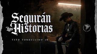 Tito Torbellino Jr  Seguirán Las Historias Official Video [upl. by Llenol]