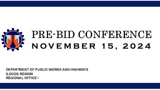 Procurement Livestream for DPWH Regional Office I on November 15 2024 PreBid Conference [upl. by Enneles]