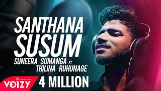 Santhana Susum  සන්තාන සුසුම් Suneera Sumanga Ft Thilina Ruhunage Official Lyric Video [upl. by Raleigh519]