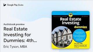 Real Estate Investing for Dummies 4th Edition by Eric Tyson MBA · Audiobook preview [upl. by Kean]