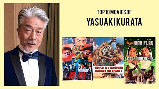 Yasuaki Kurata Top 10 Movies of Yasuaki Kurata Best 10 Movies of Yasuaki Kurata [upl. by Iiette]