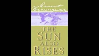 English Audio Book The Sun Also Rises by Ernest Hemingway  Natural voice [upl. by Hakkeber823]