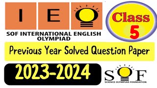 English Olympiad Class 5 previous year solved paper  SOF IEO Grade 5 Question Paper  2024 SOFieo [upl. by Ahsercal]