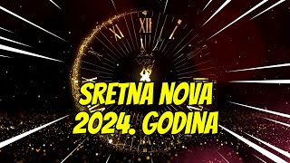 Sretna Nova 2024 godina [upl. by Konstance]