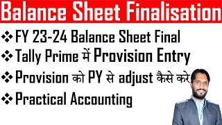 Provision Entry in Tally Prime  How to Record Provision entry in tally Prime  Balance Sheet Final [upl. by Airtened431]