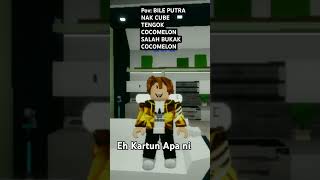 Pov Bile Salah Bukak Kartun   MEME  Roblox Malaysia [upl. by Frear]