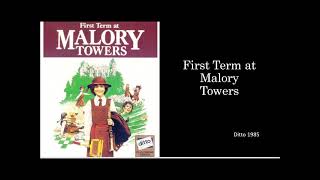 First Term at Malory Towers  Enid Blyton  Narrated Abridged Audiobook [upl. by Phyllida598]