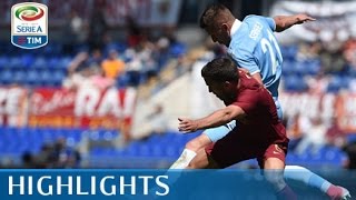 Roma  Lazio 13  Highlights  Giornata 34  Serie A TIM 201617 [upl. by Anale]