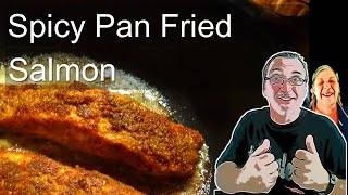 Spicy Pan Fried Salmon salmón frito picante [upl. by Aisor]