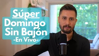 Super Domingo Sin Bajón [upl. by Hanan]