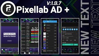 Pixellab AD Plus  Pixellab Mod Pro App Free Download  Tech AD [upl. by Aihsena]