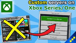 How to join CUSTOM SERVERS on Xbox Minecraft Bedrock Tutorial [upl. by Audrey]