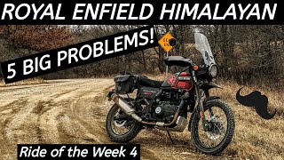 5 Biggest Problems w Royal Enfield Himalayan at 15000 Miles Ride of the Week 4 Wahoo [upl. by Kalagher]