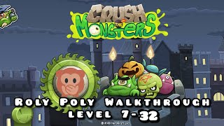 Crush the Monsters Roly Poly Walkthrough level 732game gaming funny youtube walkthrough memes [upl. by Ivz820]