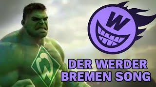 Der Werder Bremen Song [upl. by Yoshiko509]