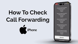 How To Check Call Forwarding On iPhone [upl. by Keith900]