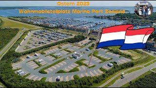 Ostern 2023 auf Zeeland Wohnmobilstellplatz Marina Port Zeland nahe Outdorp [upl. by Kirsch123]